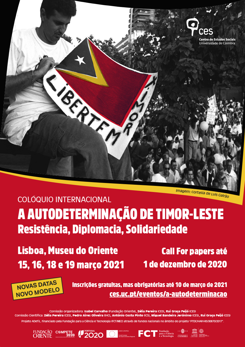 A Autodeterminação de Timor-Leste: Resistência, Diplomacia, Solidariedade<span id="edit_26640"><script>$(function() { $('#edit_26640').load( "/myces/user/editobj.php?tipo=evento&id=26640" ); });</script></span>