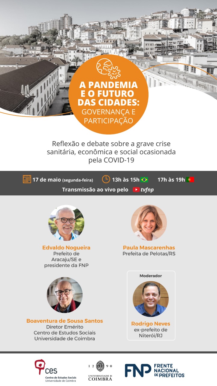 A Pandemia e o Futuro das Cidades: governança e participação<span id="edit_33937"><script>$(function() { $('#edit_33937').load( "/myces/user/editobj.php?tipo=evento&id=33937" ); });</script></span>