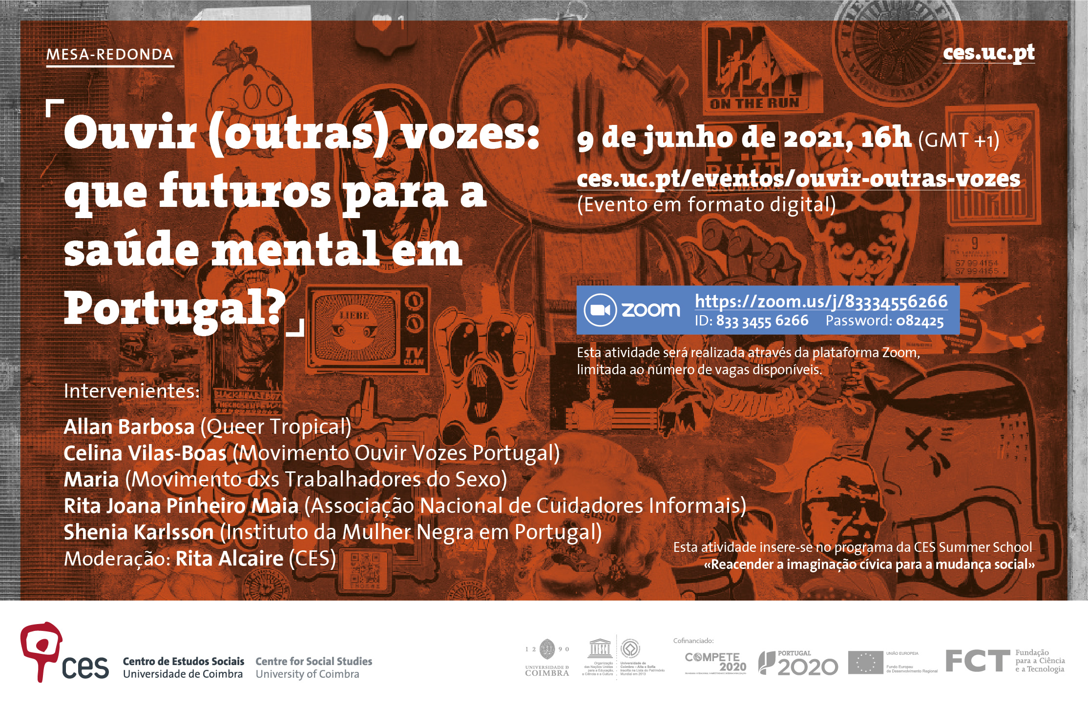 Ouvir (outras) vozes: que futuros para a saúde mental em Portugal?<span id="edit_34289"><script>$(function() { $('#edit_34289').load( "/myces/user/editobj.php?tipo=evento&id=34289" ); });</script></span>