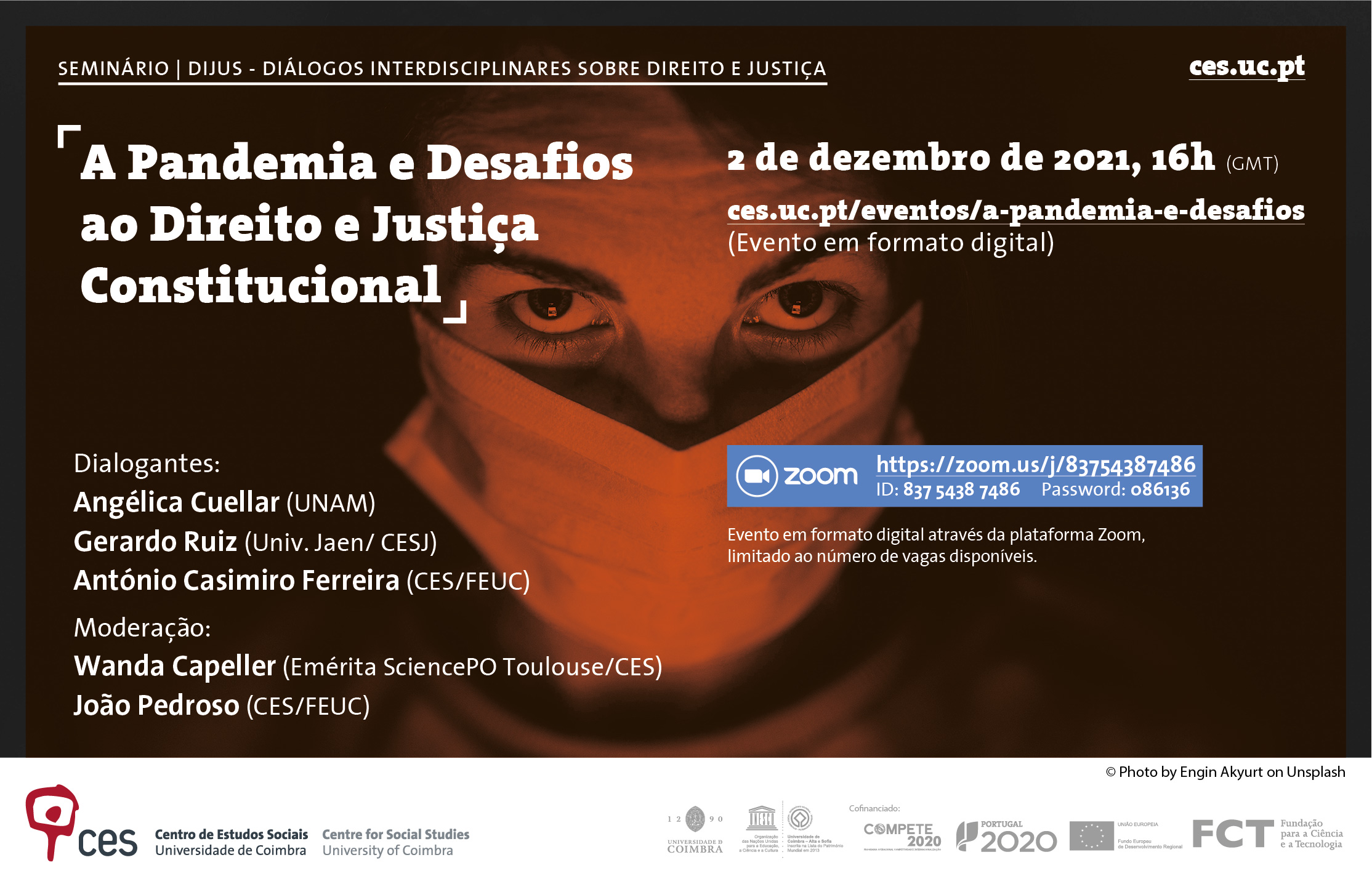 A Pandemia e Desafios ao Direito e Justiça Constitucional<span id="edit_35956"><script>$(function() { $('#edit_35956').load( "/myces/user/editobj.php?tipo=evento&id=35956" ); });</script></span>