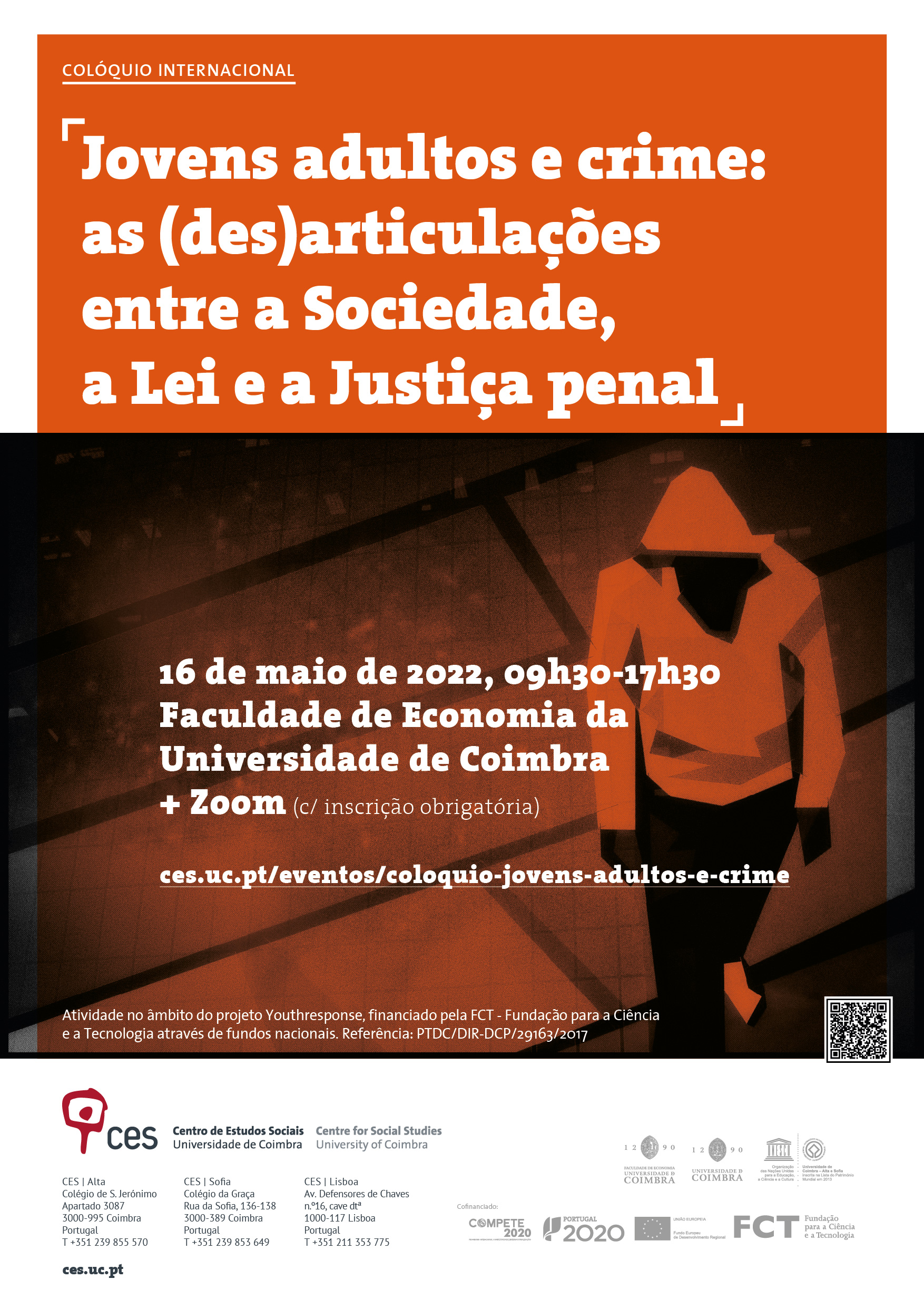 Jovens adultos e crime: as (des)articulações entre a Sociedade, a Lei e a Justiça penal<span id="edit_37985"><script>$(function() { $('#edit_37985').load( "/myces/user/editobj.php?tipo=evento&id=37985" ); });</script></span>