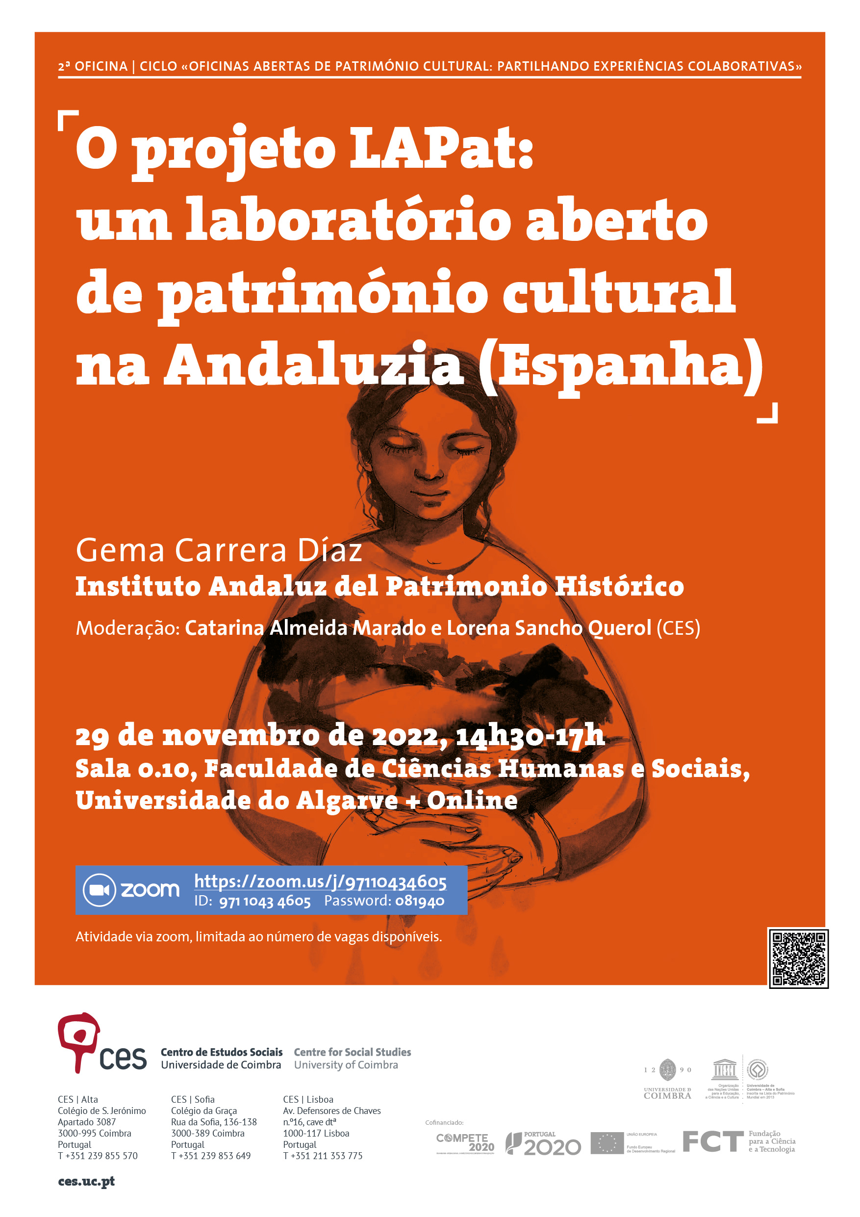 2.ª OFICINA | O projeto LAPat: um laboratório aberto de património cultural na Andaluzia (Espanha)<span id="edit_40117"><script>$(function() { $('#edit_40117').load( "/myces/user/editobj.php?tipo=evento&id=40117" ); });</script></span>