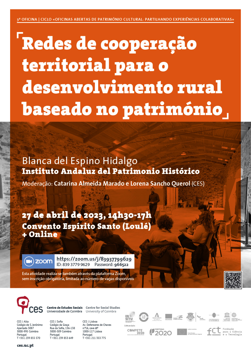 3.ª OFICINA | Redes de cooperação territorial para o desenvolvimento rural baseado no património<span id="edit_42515"><script>$(function() { $('#edit_42515').load( "/myces/user/editobj.php?tipo=evento&id=42515" ); });</script></span>