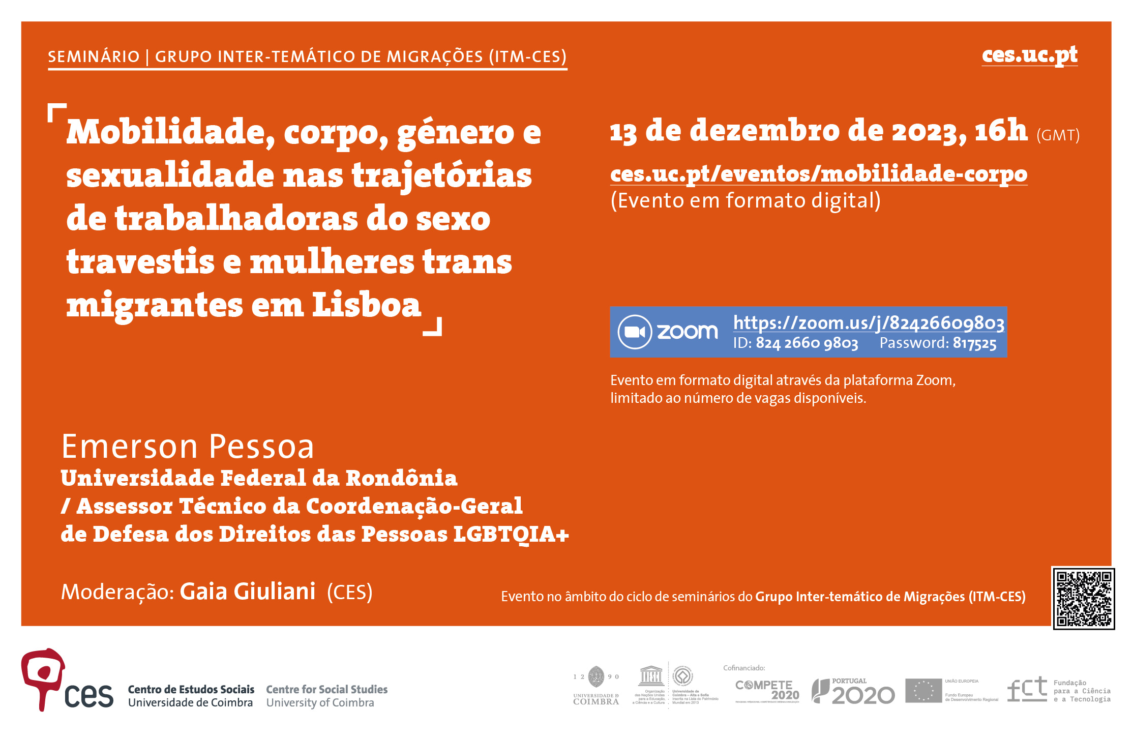 Mobilidade, corpo, género e sexualidade nas trajetórias de trabalhadoras do sexo travestis e mulheres trans migrantes em Lisboa<span id="edit_43977"><script>$(function() { $('#edit_43977').load( "/myces/user/editobj.php?tipo=evento&id=43977" ); });</script></span>