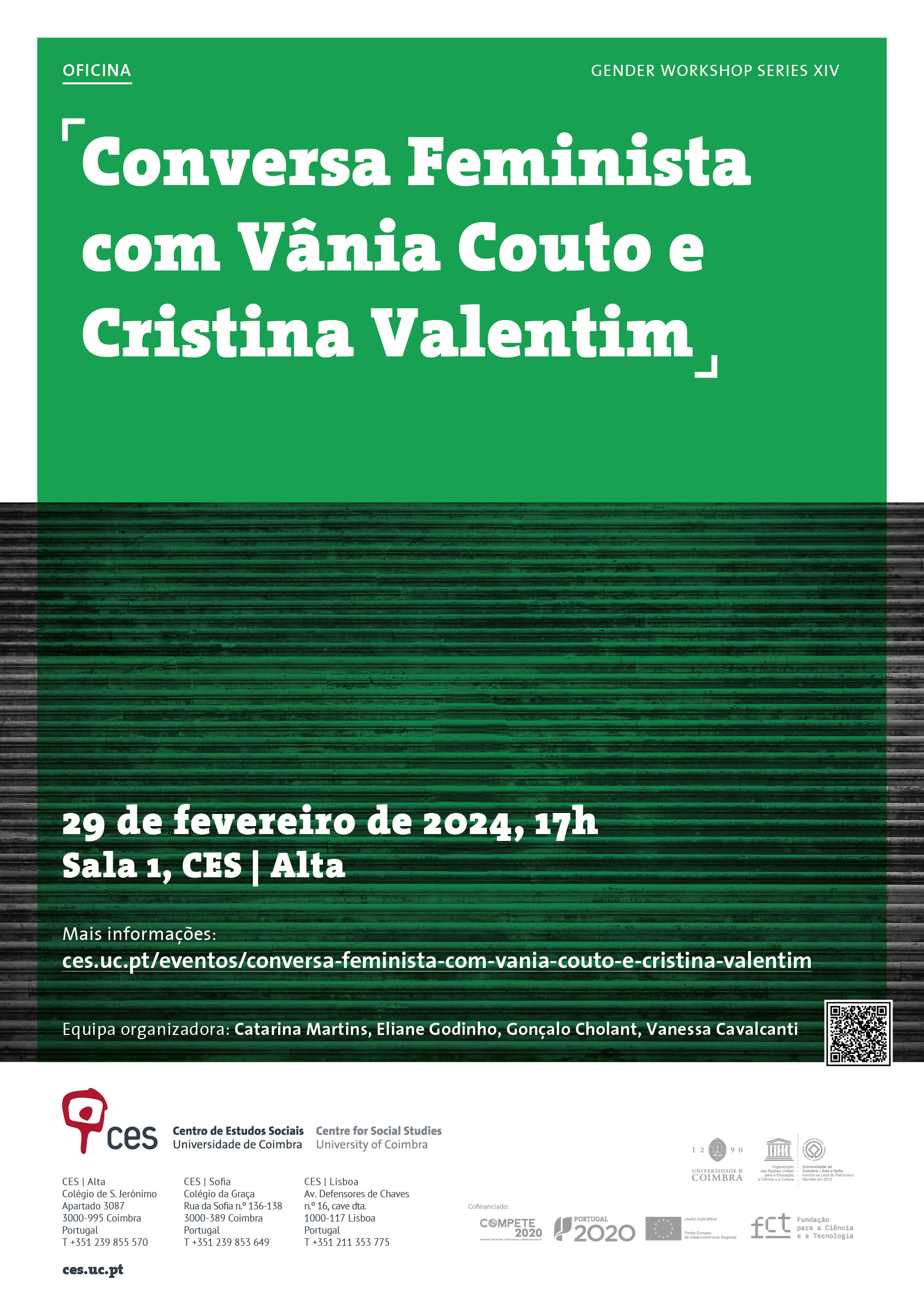 <em>Feminist talk</em> with Vânia Couto and Cristina Valentim<span id="edit_44348"><script>$(function() { $('#edit_44348').load( "/myces/user/editobj.php?tipo=evento&id=44348" ); });</script></span>