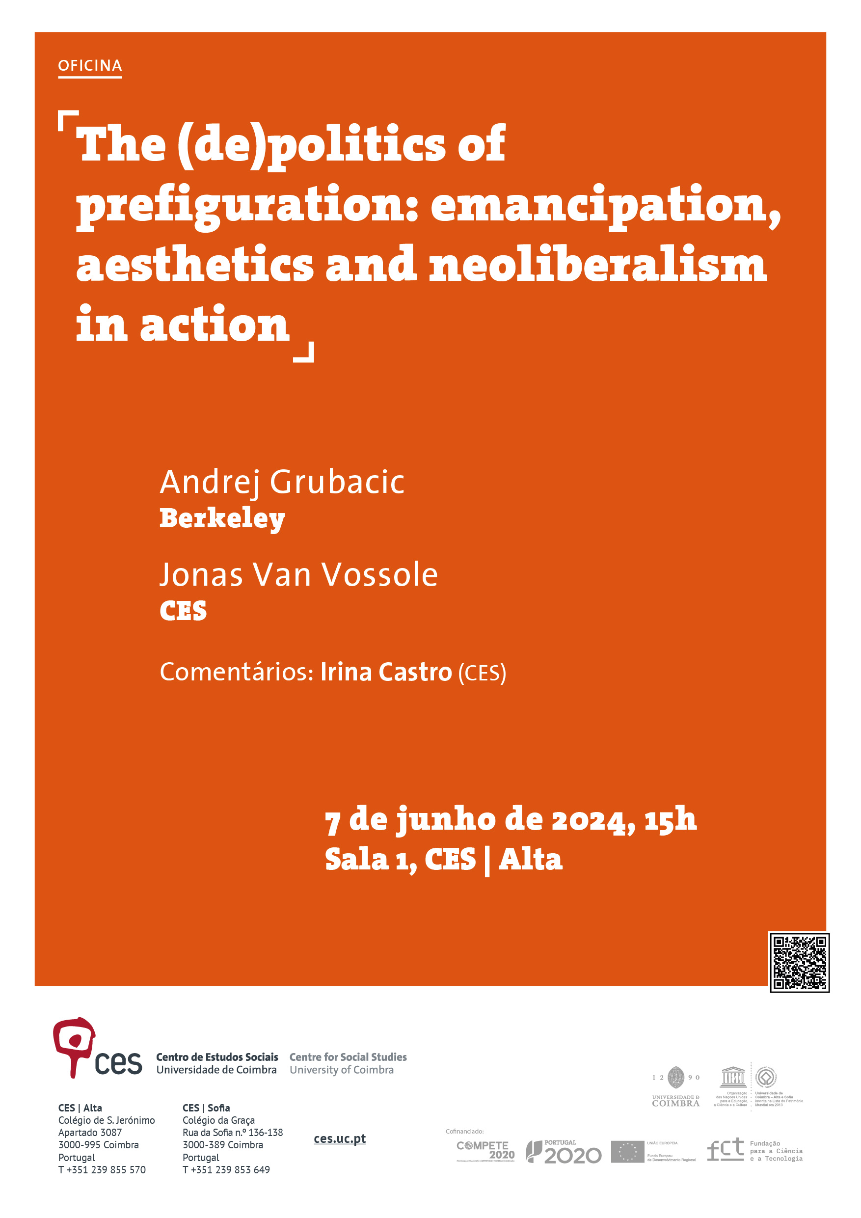 The (de)politics of prefiguration: emancipation, aesthetics and neoliberalism in action<span id="edit_45819"><script>$(function() { $('#edit_45819').load( "/myces/user/editobj.php?tipo=evento&id=45819" ); });</script></span>