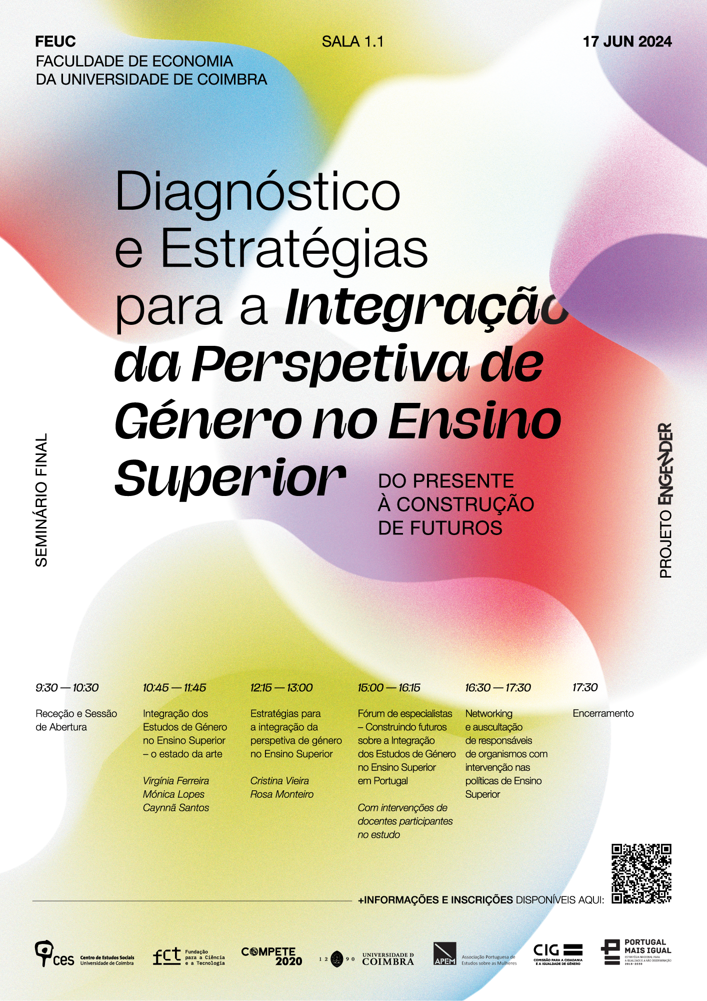 Do presente à construção de futuros: diagnóstico e estratégias para a integração da perspetiva de género no Ensino Superior<span id="edit_45890"><script>$(function() { $('#edit_45890').load( "/myces/user/editobj.php?tipo=evento&id=45890" ); });</script></span>