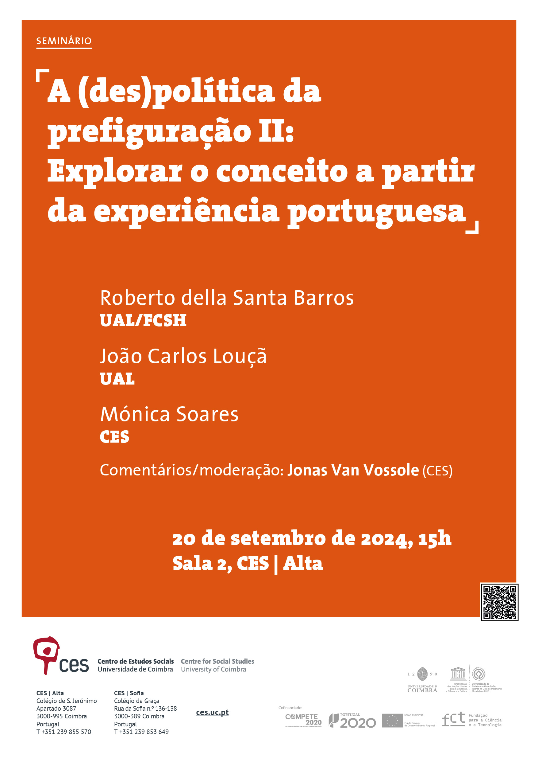 A (des)política da prefiguração II: Explorar o conceito a partir da experiência portuguesa<span id="edit_45947"><script>$(function() { $('#edit_45947').load( "/myces/user/editobj.php?tipo=evento&id=45947" ); });</script></span>