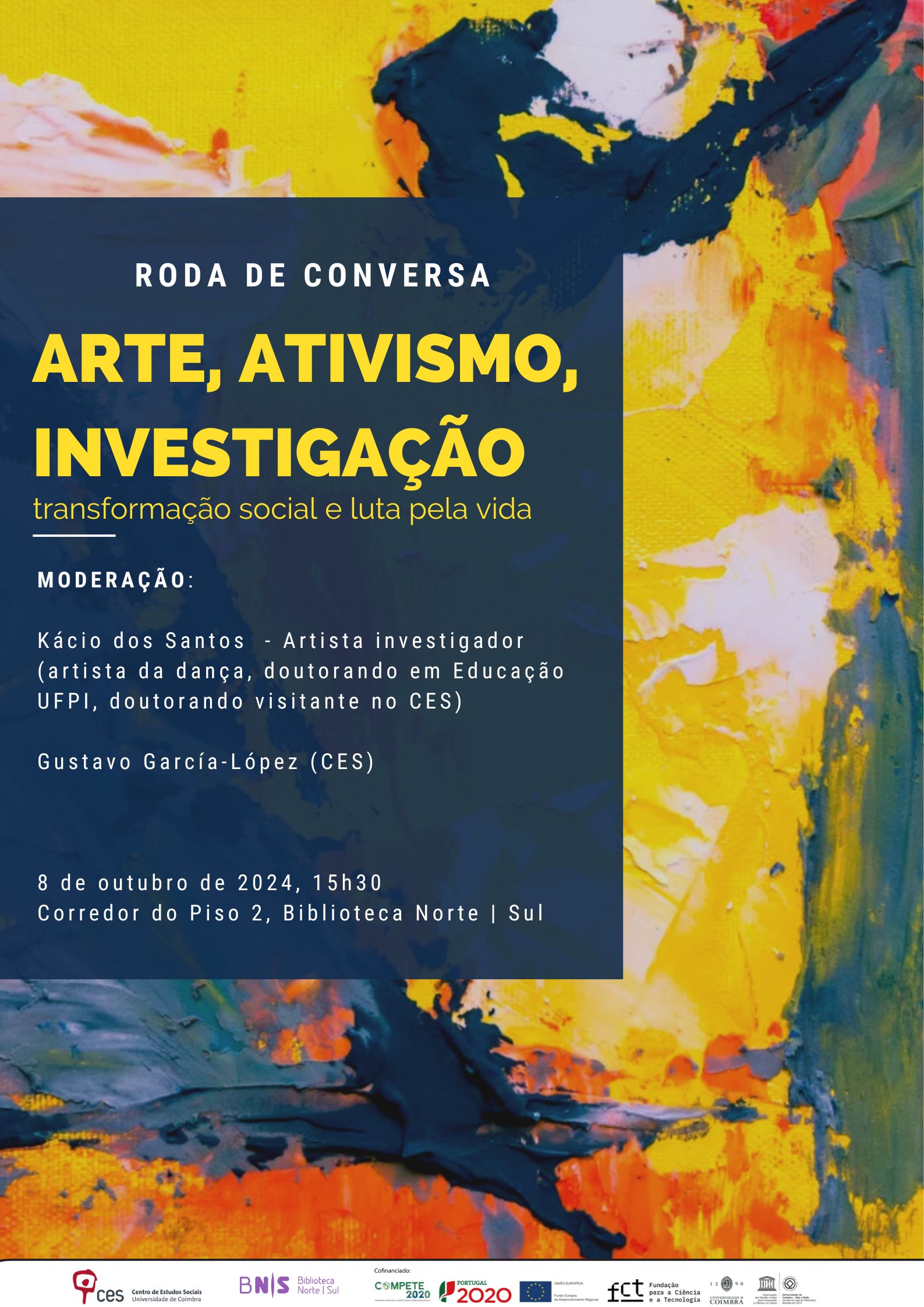 Arte e Ativismo na investigação<span id="edit_46745"><script>$(function() { $('#edit_46745').load( "/myces/user/editobj.php?tipo=evento&id=46745" ); });</script></span>