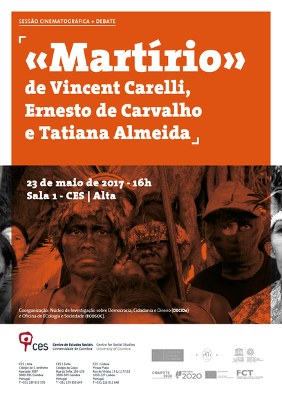 «Martírio» de Vincent Carelli, Ernesto de Carvalho e Tatiana Almeida<span id="edit_17157"><script>$(function() { $('#edit_17157').load( "/myces/user/editobj.php?tipo=evento&id=17157" ); });</script></span>