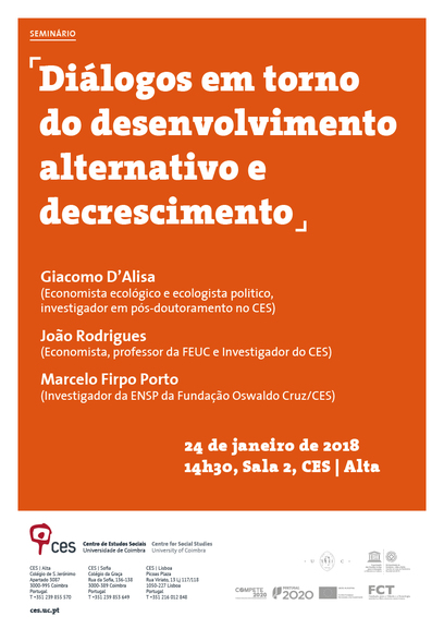 Diálogos em torno do desenvolvimento alternativo e decrescimento<span id="edit_18229"><script>$(function() { $('#edit_18229').load( "/myces/user/editobj.php?tipo=evento&id=18229" ); });</script></span>