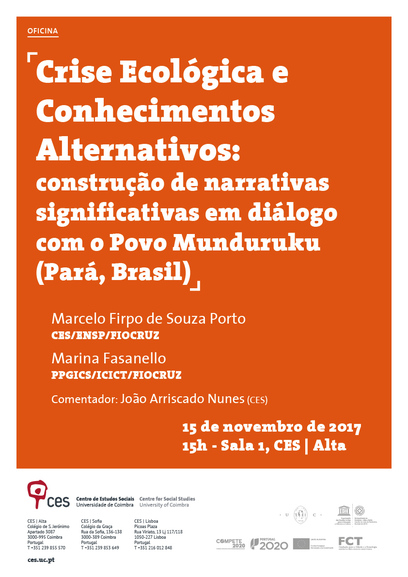 Crise Ecológica e Conhecimentos Alternativos: construção de narrativas significativas em diálogo com o Povo Munduruku (Pará, Brasil)<span id="edit_18254"><script>$(function() { $('#edit_18254').load( "/myces/user/editobj.php?tipo=evento&id=18254" ); });</script></span>