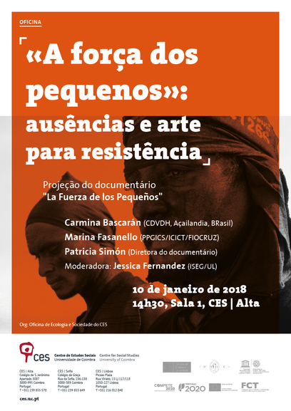 «A força dos pequenos»: ausências e arte para resistência<span id="edit_18862"><script>$(function() { $('#edit_18862').load( "/myces/user/editobj.php?tipo=evento&id=18862" ); });</script></span>