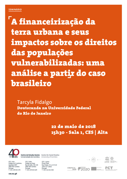 A financeirização da terra urbana e seus impactos sobre os direitos das populações vulnerabilizadas: uma análise a partir do caso brasileiro<span id="edit_19711"><script>$(function() { $('#edit_19711').load( "/myces/user/editobj.php?tipo=evento&id=19711" ); });</script></span>