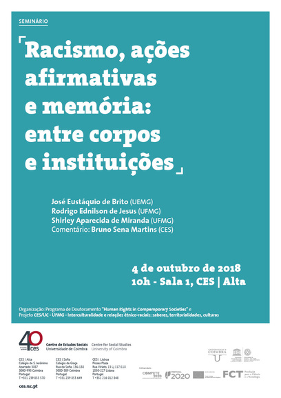 Racismo, ações afirmativas e memória: entre corpos e instituições<span id="edit_20713"><script>$(function() { $('#edit_20713').load( "/myces/user/editobj.php?tipo=evento&id=20713" ); });</script></span>