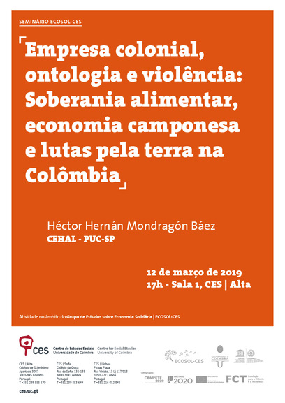 Empresa colonial, ontologia e violência: Soberania alimentar, economia camponesa e lutas pela terra na Colômbia<span id="edit_23706"><script>$(function() { $('#edit_23706').load( "/myces/user/editobj.php?tipo=evento&id=23706" ); });</script></span>