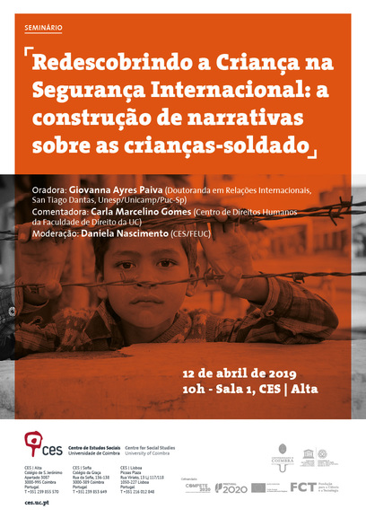 Rediscovering the Child in International Security: Building Child-Soldier Narratives<span id="edit_24079"><script>$(function() { $('#edit_24079').load( "/myces/user/editobj.php?tipo=evento&id=24079" ); });</script></span>