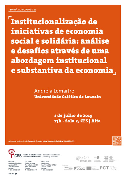 Institucionalização de iniciativas de economia social e solidária: análise e desafios através de uma abordagem institucional e substantiva da economia<span id="edit_25655"><script>$(function() { $('#edit_25655').load( "/myces/user/editobj.php?tipo=evento&id=25655" ); });</script></span>