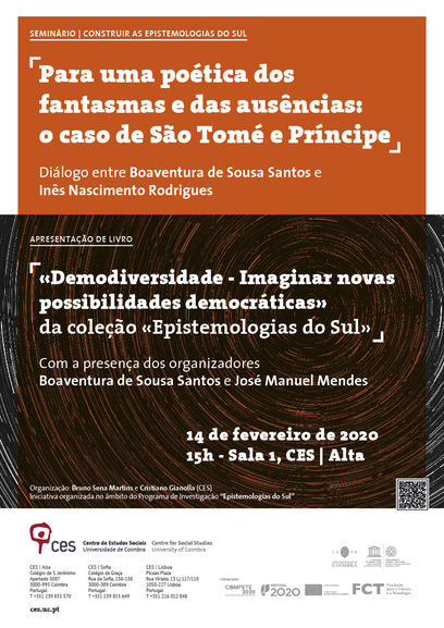 Towards a poetics of phantoms and absences: the case of São Tomé and Príncipe | Dialogue between Boaventura de Sousa Santos and Inês Nascimento Rodrigues<span id="edit_27250"><script>$(function() { $('#edit_27250').load( "/myces/user/editobj.php?tipo=evento&id=27250" ); });</script></span>