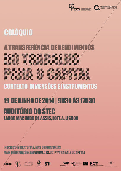 A transferência de rendimentos do trabalho para o capital - Contexto, dimensões, instrumentos<span id="edit_9861"><script>$(function() { $('#edit_9861').load( "/myces/user/editobj.php?tipo=evento&id=9861" ); });</script></span>